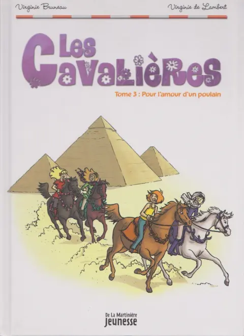 Les Cavalières Tome 3 Pour l'amour d'un poulain