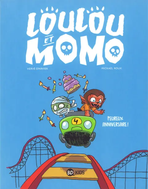 Loulou et Momo Tome 4 Peureux anniversaire !