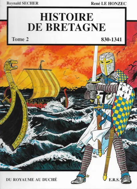 Couverture de l'album Histoire de Bretagne Tome 2 830-1341, du royaume au duché