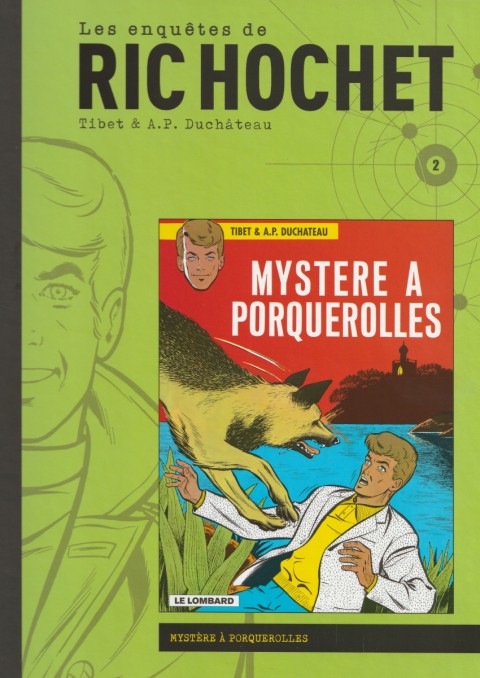 Couverture de l'album Les enquêtes de Ric Hochet Tome 2 Mystère à Porquerolles