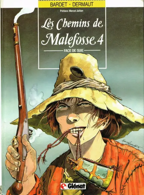 Les Chemins de Malefosse Tome 4 Face de suie