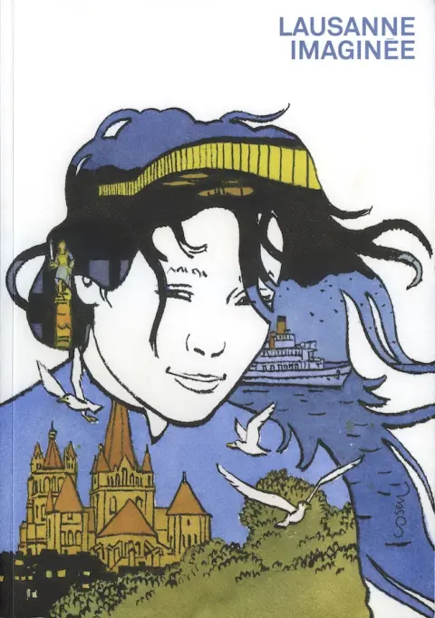 Lausanne imaginée
