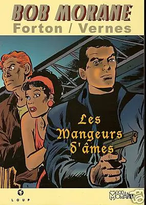 Couverture de l'album Bob Morane Tome 100 Les Mangeurs d'âmes