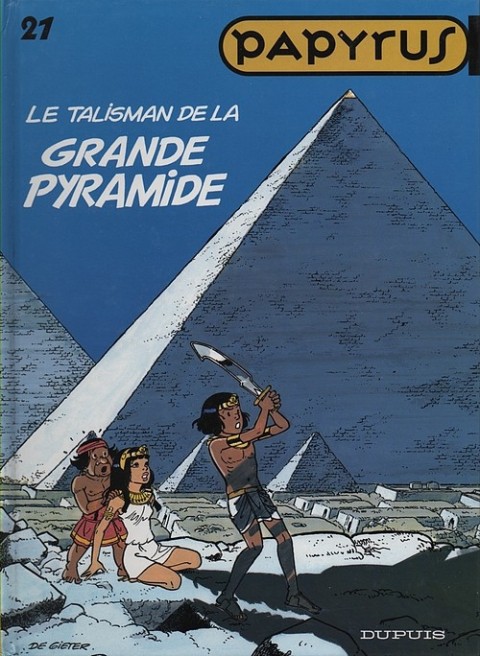 Couverture de l'album Papyrus Tome 21 Le talisman de la grande pyramide