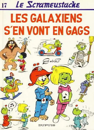 Couverture de l'album Le Scrameustache Tome 17 Les galaxiens s'en vont en gags