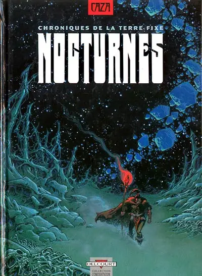 Chroniques de la terre fixe Nocturnes
