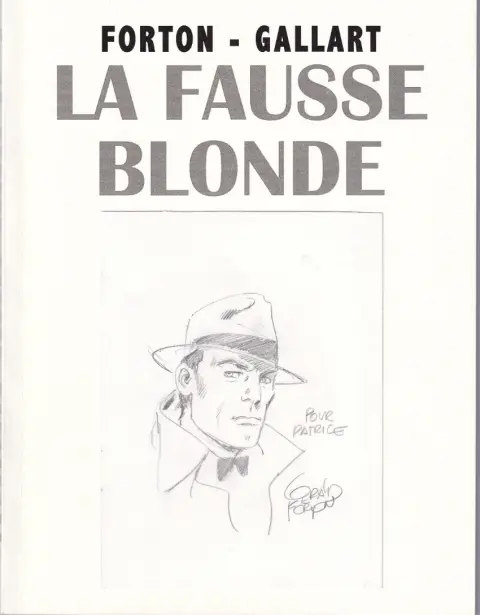 Tom Drake Tome 5 La fausse blonde