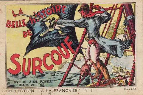 La belle histoire de Surcouf