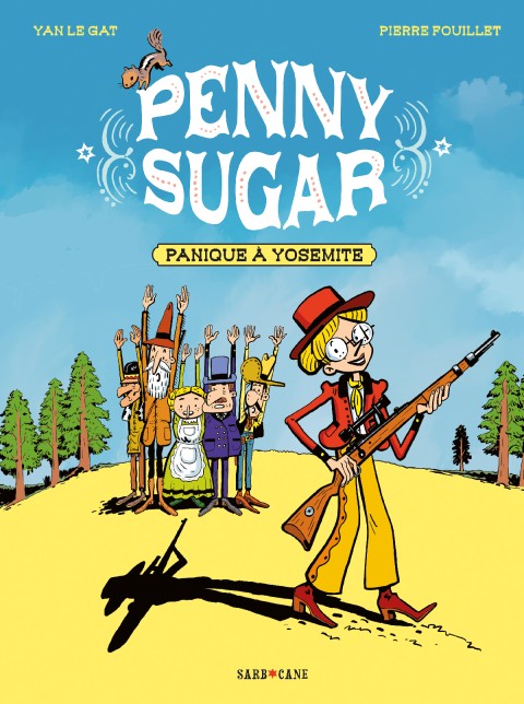 Couverture de l'album Penny sugar 1 Panique à Yosemite