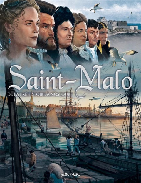 Couverture de l'album Saint Malo De l'Antiquité à nos jours