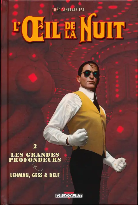 L'Oeil de la Nuit 2 Les Grandes Profondeurs