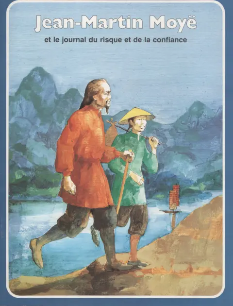 Les Grandes Heures des Chrétiens Tome 22 jean-martin moyë et le journal du risque et de la confiance
