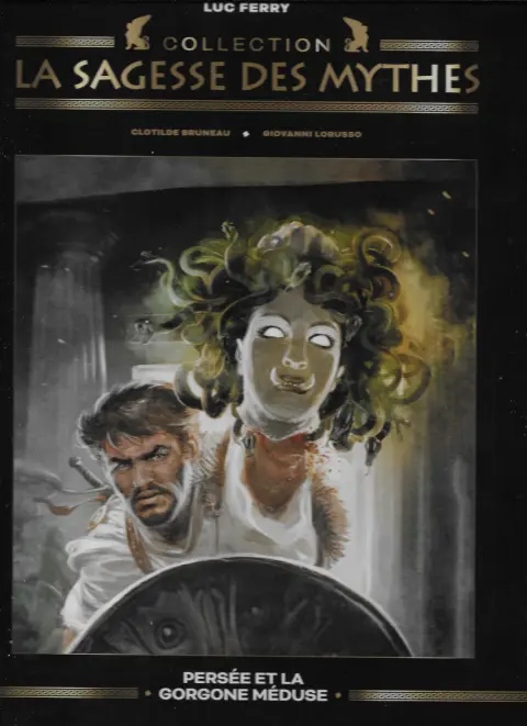 La sagesse des Mythes - La collection 20 Persée et la Gorgone Méduse