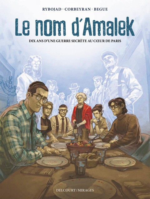 Couverture de l'album Le nom d'Amalek Dix ans d'une guerre secrète au coeur de Paris