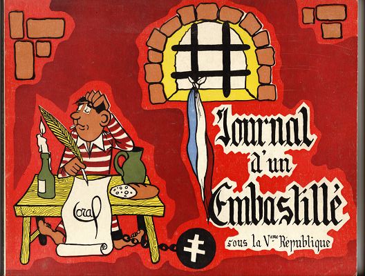 Journal d'un... Tome 1 Journal d'un embastillé sous la Vème République