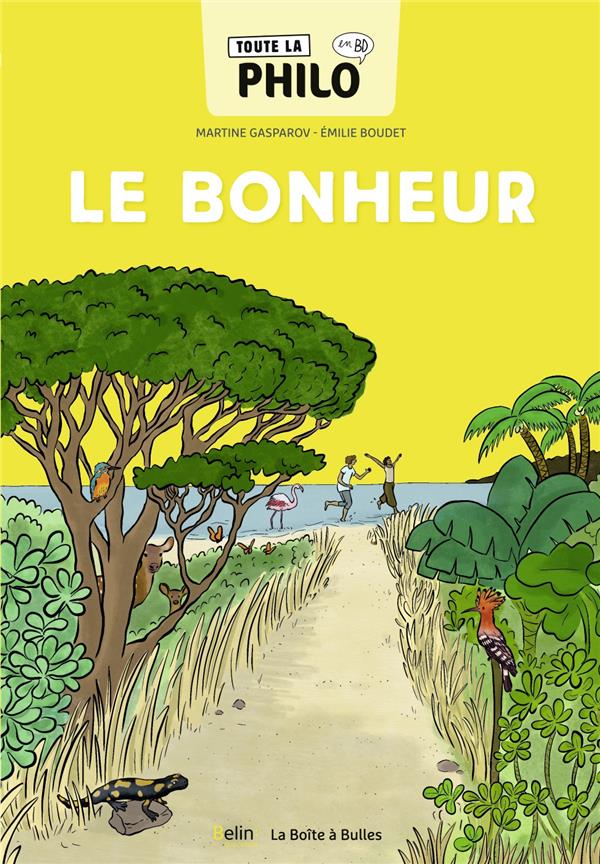 Couverture de l'album Toute la philo en BD 8 Le bonheur