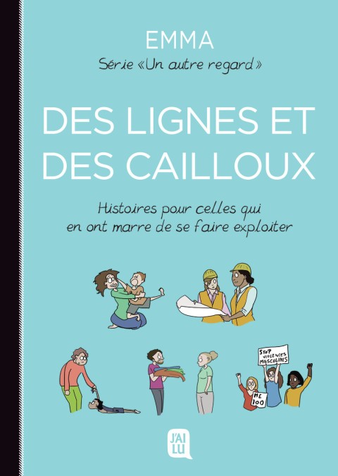 Un Autre Regard : Trucs en vrac pour voir les choses autrement 6 Hstoires pour celles qui en ont marre de se faire exploiter