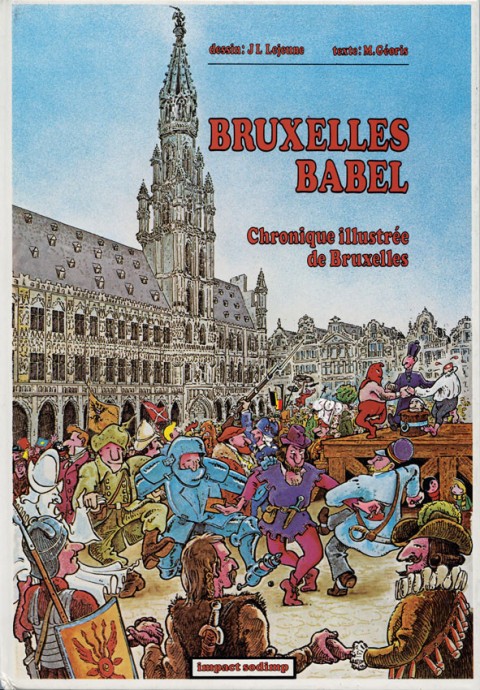 Bruxelles, Babel Chronique illustrée de Bruxelles