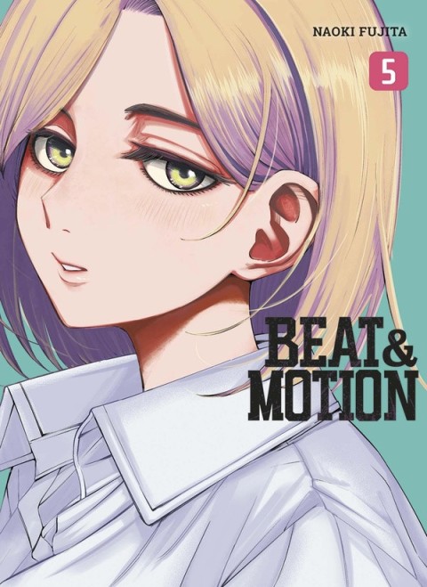 Beat & Motion 5