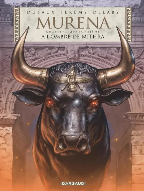 Murena Tome 14 À l'ombre de Mithra