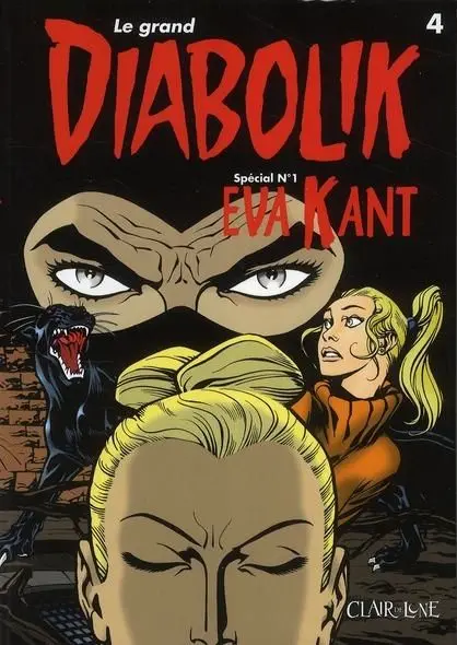 Le grand Diabolik Tome 4 Spécial N° 1 : Eva Kant