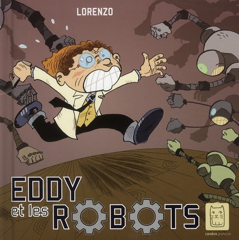 Couverture de l'album Eddy et les robots
