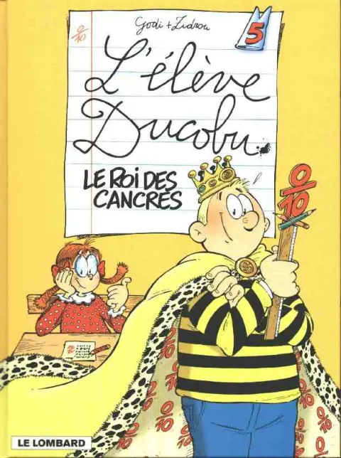 L'Élève Ducobu Tome 5 Le roi des cancres