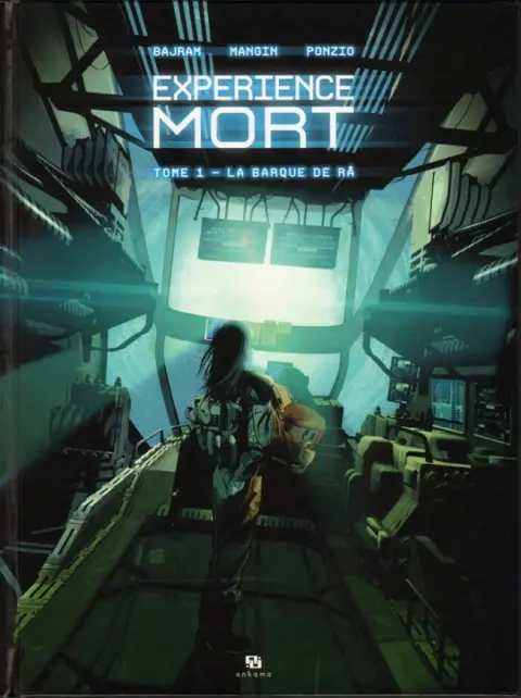 Expérience mort Tome 1 La barque de RÂ