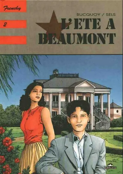 Frenchy Tome 2 L'été à Beaumont