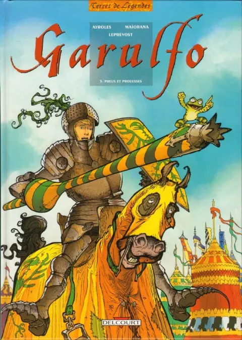 Garulfo Tome 5 Preux et prouesses