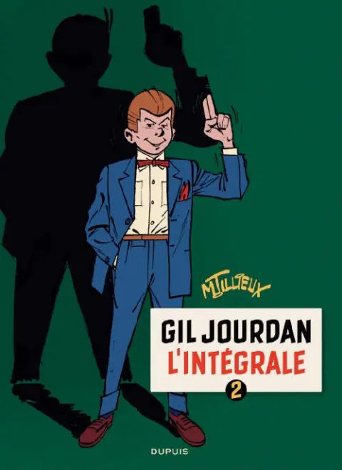 Gil Jourdan Intégrale Tome 2 L'intégrale 2