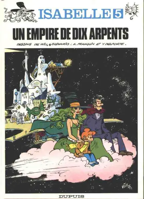 Isabelle Tome 5 Un empire de dix arpents