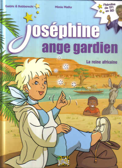 Couverture de l'album Joséphine ange gardien Tome 1 La reine africaine