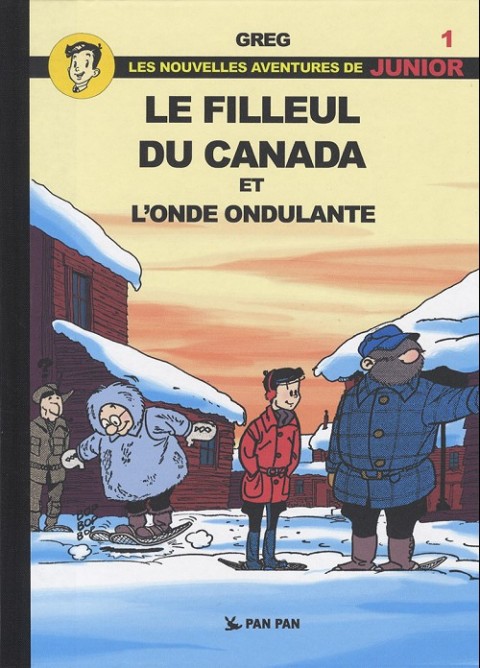 Couverture de l'album Les Nouvelles Aventures de Junior Tome 1 Le filleul du Canada et l'onde ondulante
