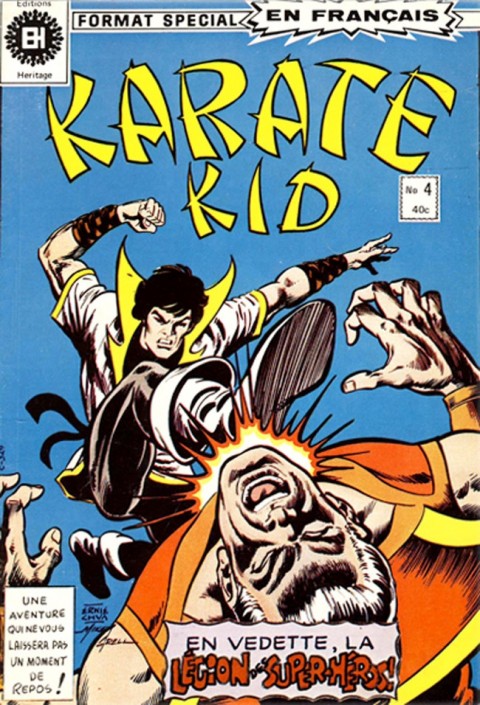 Karaté Kid N° 4 Confrontation avec le commandant Blud !