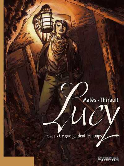 Lucy Tome 2 Ce que gardent les loups