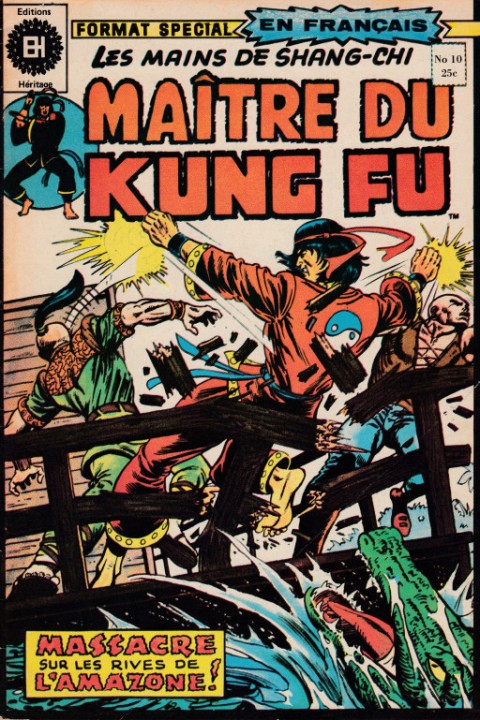 Les Mains de Shang-Chi, maître du Kung-Fu N° 10 Massacre le long de l'Amazone