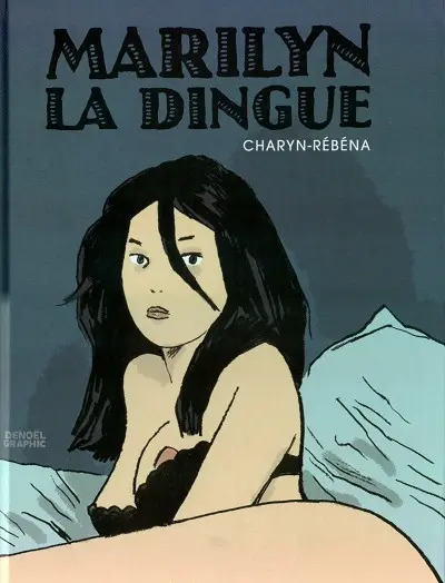 Marilyn La Dingue