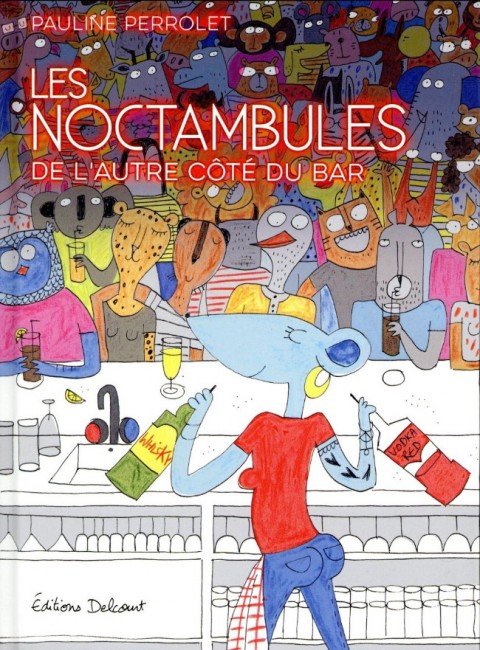 Couverture de l'album Les Noctambules - De l'autre côté du bar