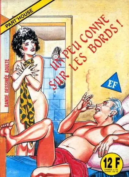 Part'house Tome 2 Un peu conne sur les bords