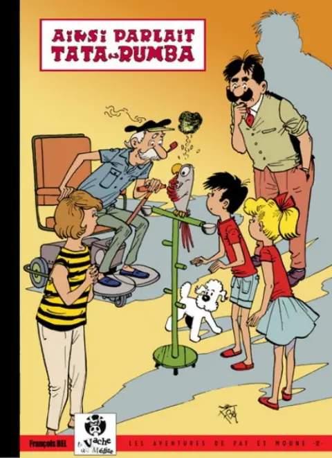 Pat et Moune Tome 12 Ainsi parlait Tata-Rumba