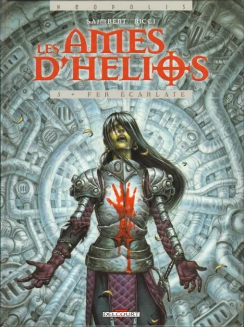 Les Âmes d'Hélios Tome 3 Fer écarlate