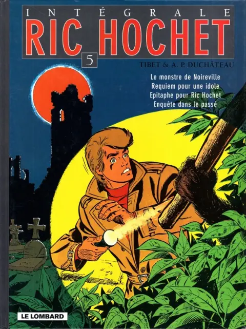 Ric Hochet Intégrale Tome 5