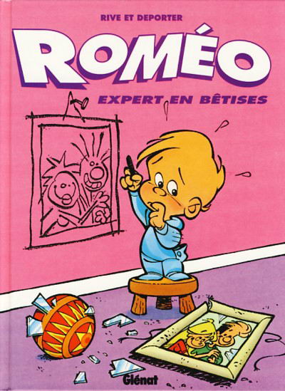 Roméo Tome 1 Roméo expert en bêtises