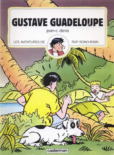 Couverture de l'album Rup Bonchemin Tome 3 Gustave Guadeloupe