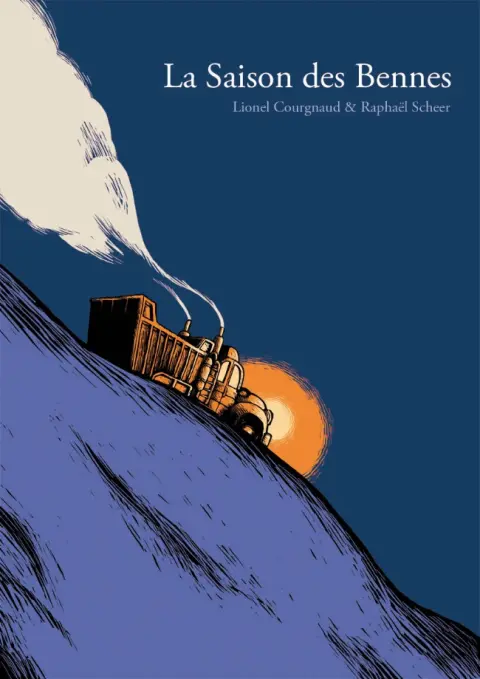 La Saison des Bennes