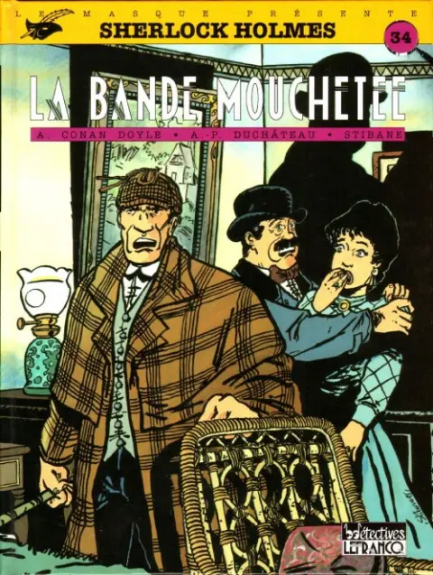 Sherlock Holmes Tome 5 La bande mouchetée