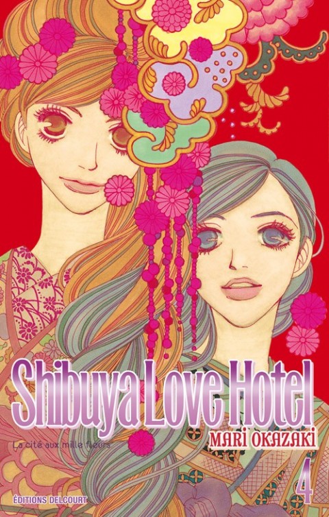 Couverture de l'album Shibuya Love Hotel 4 La cité aux mille fleurs