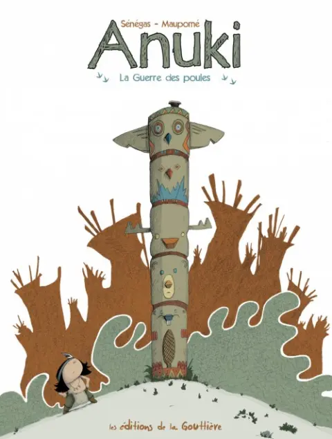 Anuki Tome 1 La guerre des poules