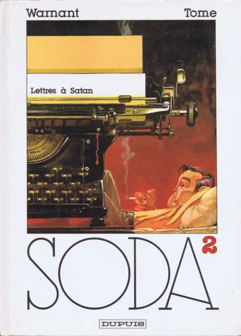 Couverture de l'album Soda Tome 2 Lettres à Satan
